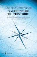 S'affranchir de l'histoire